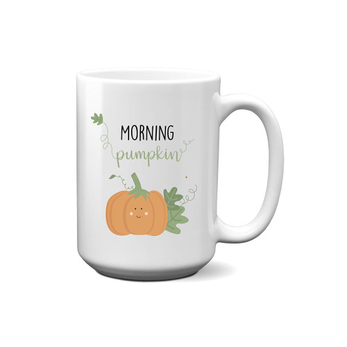 Morning Pumpkin Coffee Mug, Fall Coffee Mug, Fall Mug, Morning Pumpkin Mug, Pumpkin Mug, Fall Gift, Girlfriend Mug, Funny Coffee Mug, Cute Mug, Autumn Mug