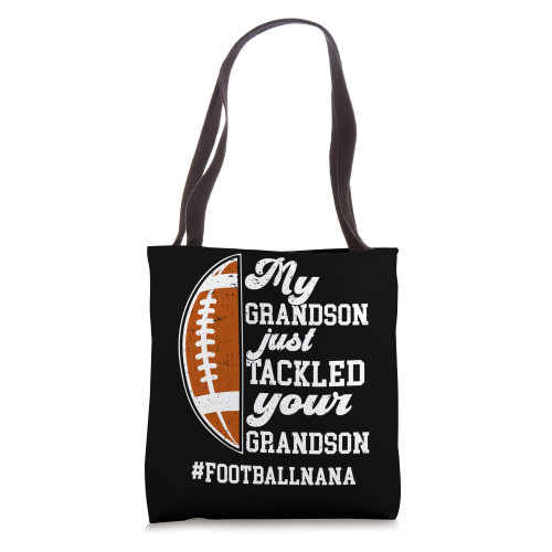 Funny Football Nana Grandma Nana Of A Football Player Tote Bag