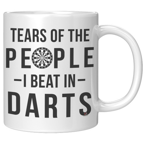 Funny Dart Player Mug Tears Of The People I Beat In Darts Coffee Mug 11oz White