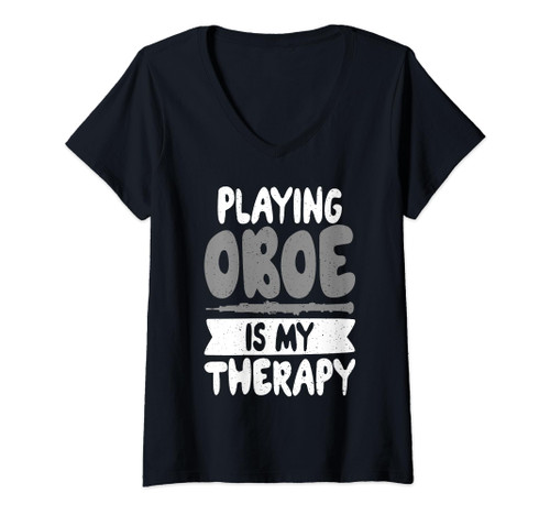 Womens Playing Oboe is my Therapy Oboist V-Neck T-Shirt