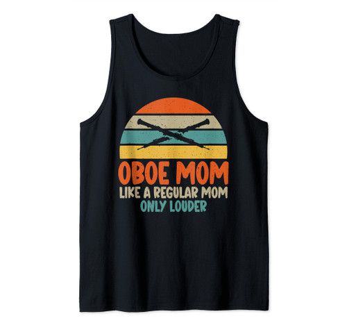Oboe Mom like a regular Mom only louder Oboe Mom Oboist Tank Top