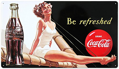 Drink Coca Cola Coke Be Refreshed Beauty Tin Sign 10 x 17in