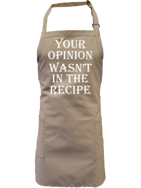 zerogravitee Your Opinion Wasn't In The Recipe Apron with 2 patch pockets in Khaki - One Size