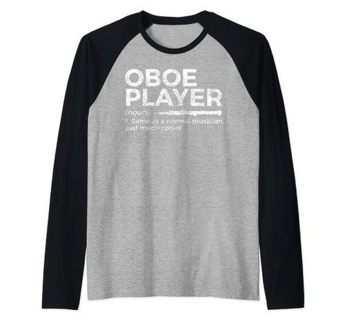 Funny Oboe Player Definition Funny Oboe Raglan Baseball Tee