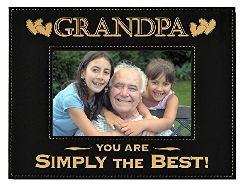 GIFT GRANDPA PICTURE FRAME ~ Engraved Leatherette Picture Frame ~ GRANDPA You Are SIMPLY THE BEST! ~ Holds 4 x 6 Photo ~ Great Grandparents Day Gift, Grandpa Birthday Gift, Grandpa Christmas Gift GIFT GRANDPA PICTURE FRAME ~ Engraved Leatherette Picture Frame ~ GRANDPA You Are SIMPLY THE BEST! ~ Holds 4 x 6 Photo ~ Great Grandparents Day Gift, Grandpa Birthday Gift, Grandpa Christmas Gift