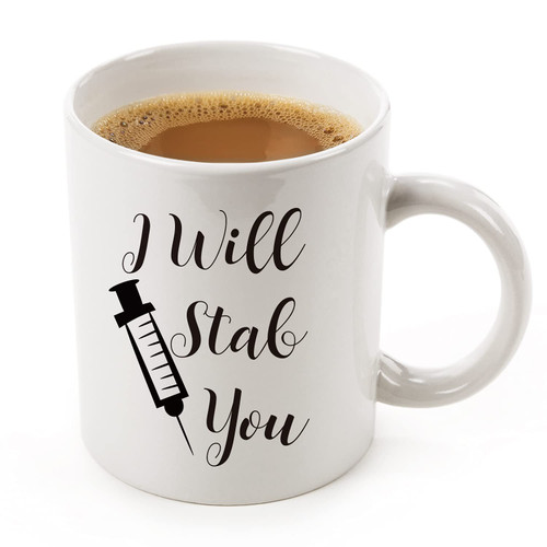 I Will Stab You Funny Nurses Mug 11 oz - Funny Nurse Week + Day Gag Gift Ideas For Coffee Mugs For Nurses, Funny Nurse Gifts, Nursing Graduation Mug Gift Medical Mugs for Students Doctors, Nursing. I Will Stab You Funny Nurses Mug 11 oz - Funny Nurse Week + Day Gag Gift Ideas For Coffee Mugs For Nurses, Funny Nurse Gifts, Nursing Graduation Mug Gift Medical Mugs for Students Doctors, Nursing.