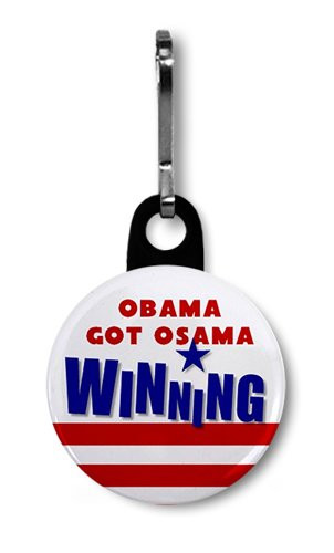 OBAMA GOT OSAMA Bin Laden Winning 1 inch Black Zipper Pull Charm