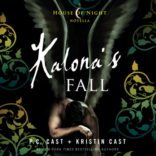 Kalona's Fall: House of Night Novellas, Book 4