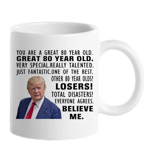 Donald Trump Mug, 80th Birthday Gifts for Men Women, Funny 80 Year Old Gift Coffee Mug, 1944 80th Birthday Mugs for Him, Her, Uncle, Brother, Husband, Friend, Novelty Prank Gift 11 oz Tea Cup Donald Trump Mug, 80th Birthday Gifts for Men Women, Funny 80 Year Old Gift Coffee Mug, 1944 80th Birthday Mugs for Him, Her, Uncle, Brother, Husband, Friend, Novelty Prank Gift 11 oz Tea Cup