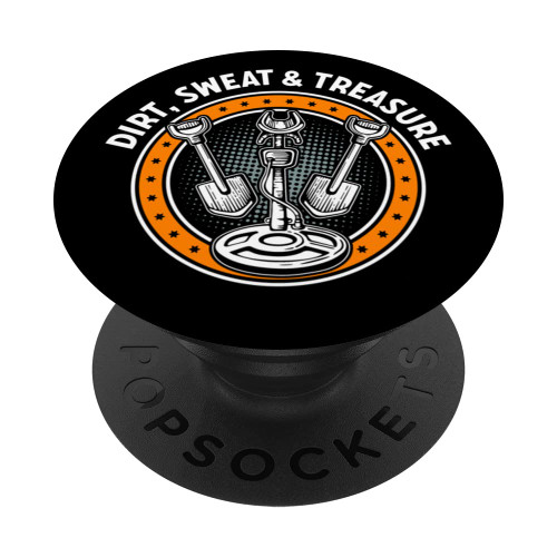 Metal Detecting Detector Detection Dirt Sweat Treasure PopSockets Swappable PopGrip