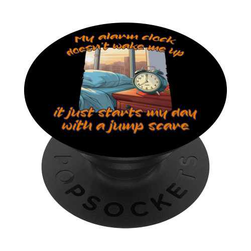 Bedside Table Alarm Clock makes jump scares Costume PopSockets Standard PopGrip