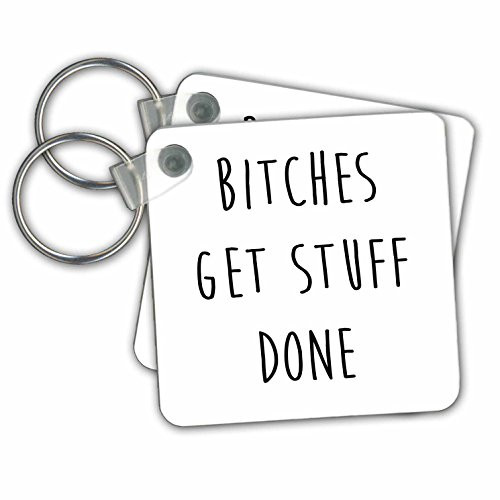 3dRose Bitches Get Stuff Done. Motivational Quote. - Key Chains, 2.25" x 2.25", Set of 2 (kc_237406_1)