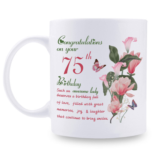75th Birthday Gifts for Women - Congratulations on Your 75th Birthday Awesome Lady Mug - 75th Birthday Gifts for Grandma Mom Friend Sister Aunt Coworker - 11oz Coffee Mug