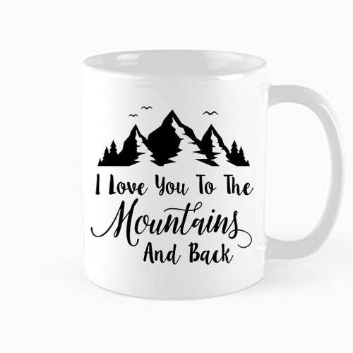 Funny Coffee mug,I Love You to The Mountains and Back Coffee Mug Tea Cup, for husband, wife, boyfriend, girlfriend, friends,Birthday Christmas,Valentine's Day Outdoors Funny 11 oz Novelty Mug Funny Coffee mug,I Love You to The Mountains and Back Coffee Mug Tea Cup, for husband, wife, boyfriend, girlfriend, friends,Birthday Christmas,Valentine's Day Outdoors Funny 11 oz Novelty Mug