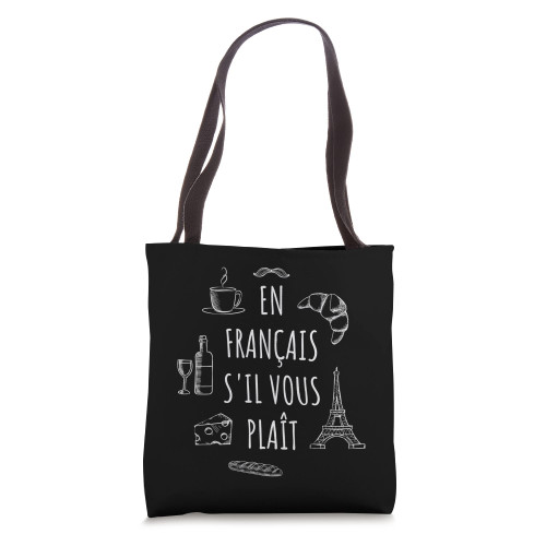 En Francais S'il Vous Plait - French Quote Tote Bag En Francais S'il Vous Plait - French Quote Tote Bag
