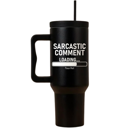 40oz Trek Tumbler Funny Gifts for Men, Sarcastic Comment Loading Gag Gifts for Adults, Birthday Father's Day Christmas Gifts for Men, Coworker, Dad, Boyfriend, Friends - AA0016