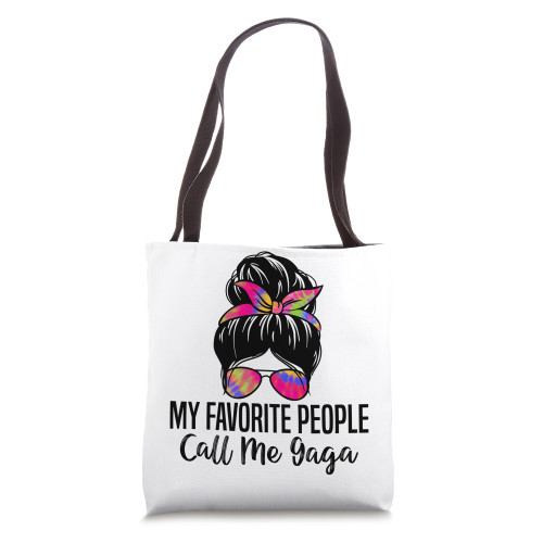 My Favorite People call me Gaga Funny Grandmother Grandma Tote Bag