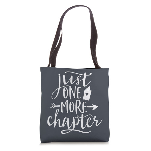 Just One More Chapter - Cute Book Club Reading Lover Quote Tote Bag
