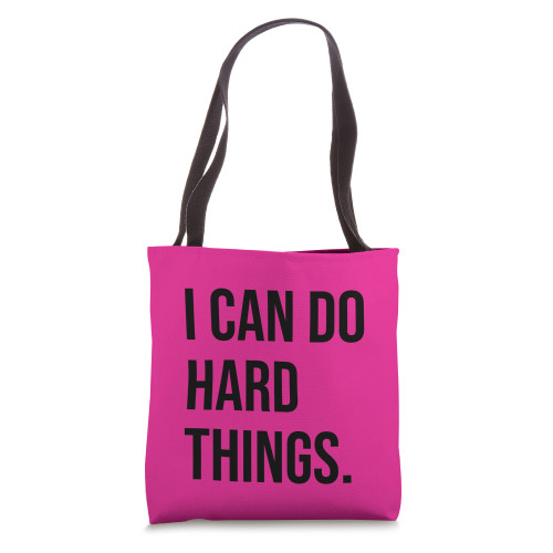 I Can Do Hard Things Women Empowerment Feminist Statement Tote Bag I Can Do Hard Things Women Empowerment Feminist Statement Tote Bag
