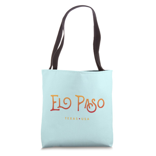 El Paso Texas Typographic Design Tote Bag