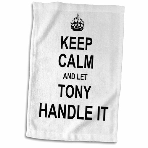 3D Rose Keep Calm and Let Tony Handle It-Funny Personal Name Hand Towel, 15" x 22" 3D Rose Keep Calm and Let Tony Handle It-Funny Personal Name Hand Towel, 15" x 22"