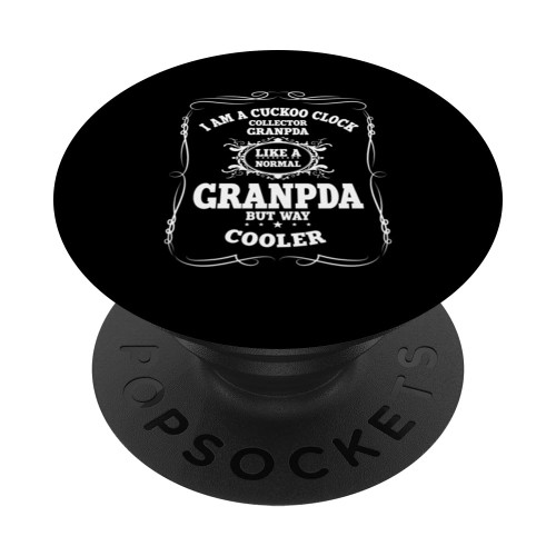 Funny Cuckoo Clock Collector Grandpa Horologist Father's Day PopSockets Standard PopGrip
