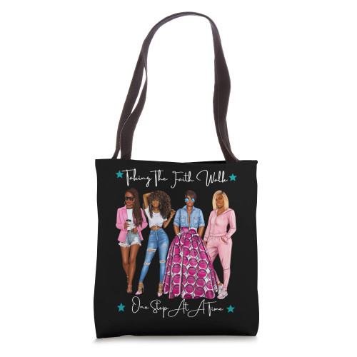 Taking The Faith Walk Black Womens Jesus Religion God Cool Tote Bag
