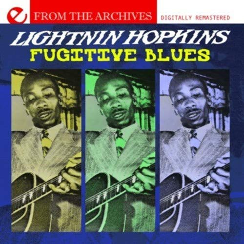 Fugitive Blues - From The Archives (Digitally Remastered)