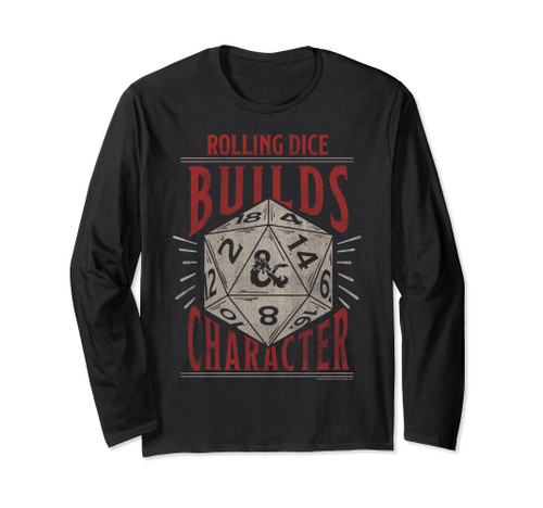 Dungeons & Dragons Rolling Dice Builds Character Long Sleeve T-Shirt