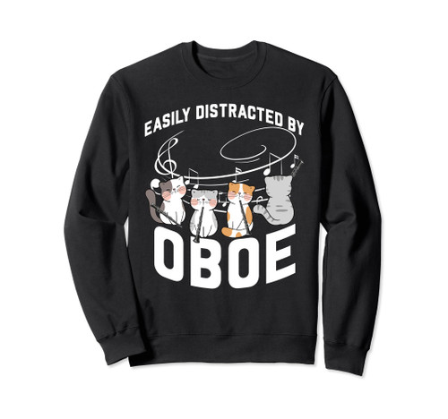 Easily Distracted By Oboe Funny Cat Playing Oboe Instrument Sweatshirt