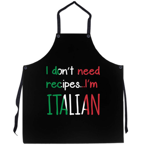 P.S. I Love Italy I Don't Need Recipes I'm Italian Apron - Italian Themed Cool and Cute Bib Aprons for Men and Women