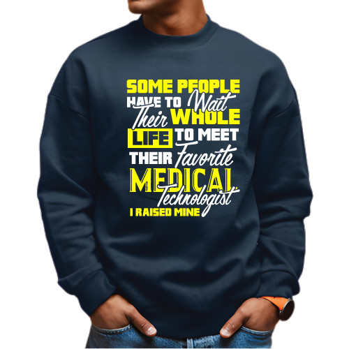 Gift for Medical Technologist Technology Biology Laboratory Science Microscope Quote Navy Black Muticolor Unisex Sweatshirt