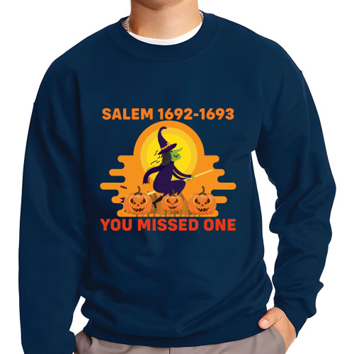 Halloween Gift for Witch Lovers 1692 You Missed One Moon Broom Black Muticolor Unisex Sweatshirt