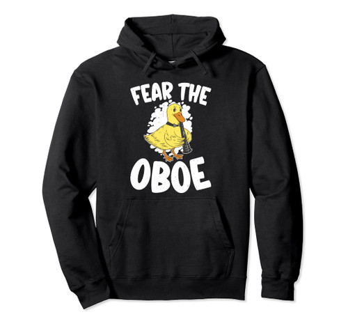 Fear the Oboe Oboist Pullover Hoodie Fear the Oboe Oboist Pullover Hoodie