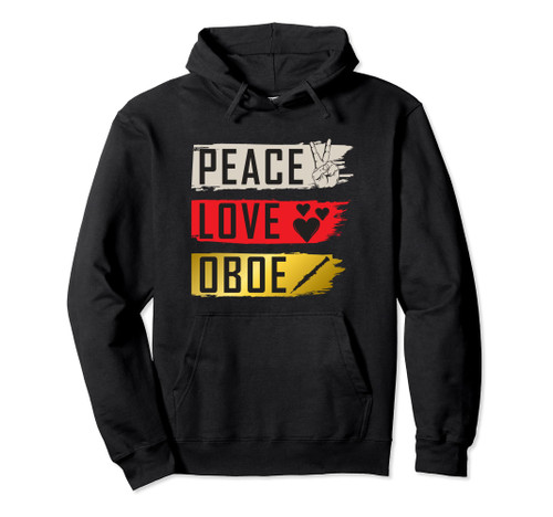 Peace Love Oboe Music Instrument Funny Oboe Player Pullover Hoodie