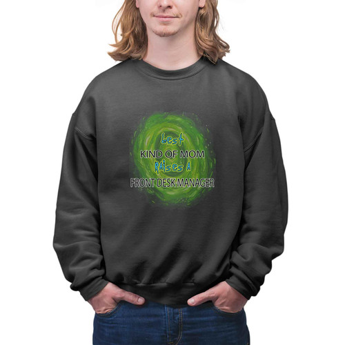 Mother's Day Gift for Front Desk Manager Mom, Raising a Front Desk Manager Quote on Natural Multicolor Multi Size Black Sweatshirt