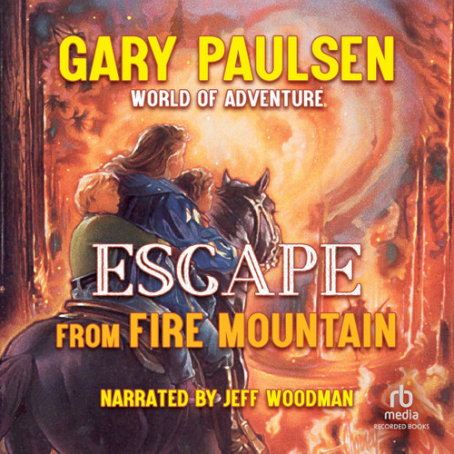Escape from Fire Mountain: World of Adventure Series, Book 3