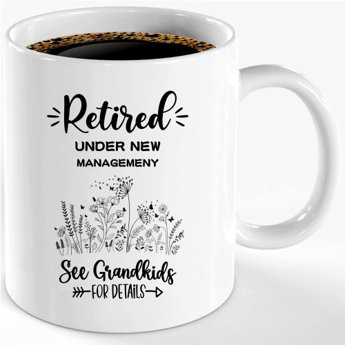 Retirement Gifts for Men & Women, Retired Under New Management See Grandkids For Details, Retirement Coffee Mug, Ceramic Retired Mug Gift Idea, Retired Cup Present for Farewell, 11oz Retirement Gifts for Men & Women, Retired Under New Management See Grandkids For Details, Retirement Coffee Mug, Ceramic Retired Mug Gift Idea, Retired Cup Present for Farewell, 11oz