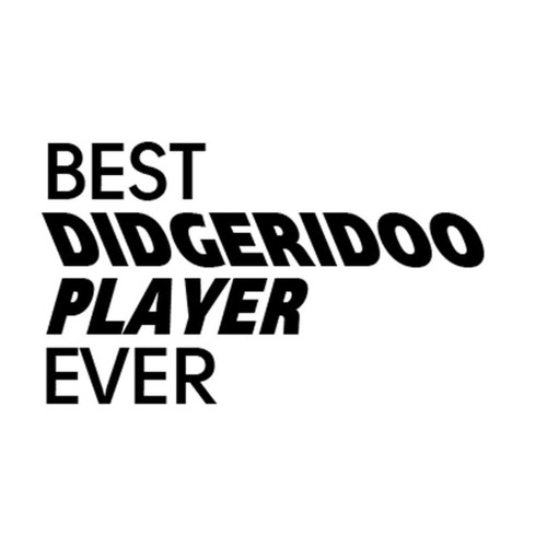 PressFans - Best Didgeridoo Ever Car Laptop Wall Sticker