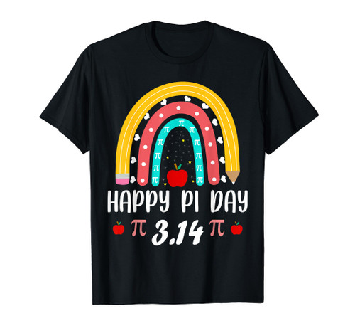 Happy Pi Day Mathematic Math Teacher Gift Rainbow Women Girl T-Shirt