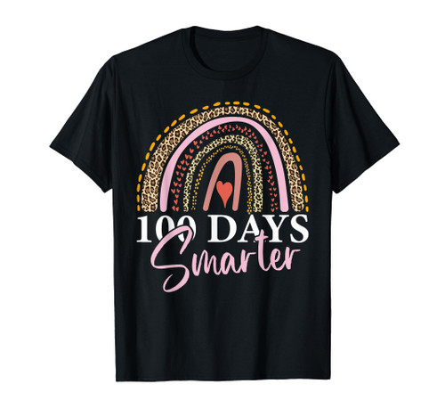 100th Day Of School Teacher 100 Days Smarter Leopard Rainbow T-Shirt 100th Day Of School Teacher 100 Days Smarter Leopard Rainbow T-Shirt