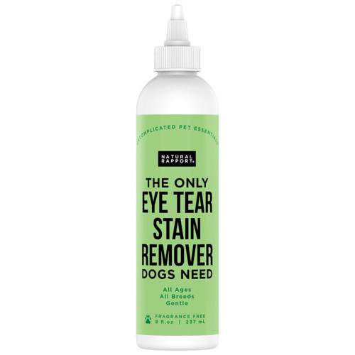 Natural Rapport Dog & Pet Tear Stain Remover - The Only Eye Tear Stain Remover Dogs Need - Dog and Cat Tears Stain Removing Treatment (8 fl oz.) Natural Rapport Dog & Pet Tear Stain Remover - The Only Eye Tear Stain Remover Dogs Need - Dog and Cat Tears Stain Removing Treatment (8 fl oz.)