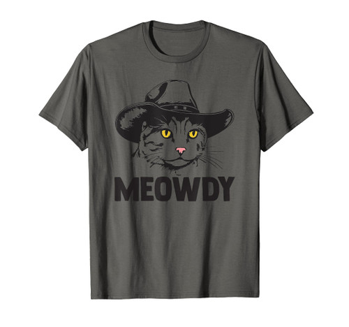 Meowdy Cat - Mashup Between Meow and Howdy - Funny Cat Meme T-Shirt