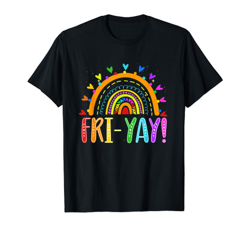 Fri-Yay Teacher Weekend Friday Boho Rainbow T-Shirt
