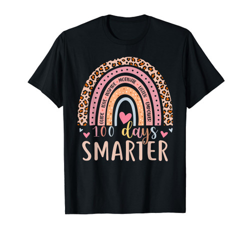 100th Day Of School Teacher 100 Days Smarter Rainbow Student T-Shirt 100th Day Of School Teacher 100 Days Smarter Rainbow Student T-Shirt