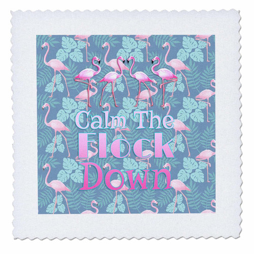 3dRose Retro Flamingo Beach Design Calm The Flock Down Summer Pun. - Quilt Squares (qs_352318_6) 3dRose Retro Flamingo Beach Design Calm The Flock Down Summer Pun. - Quilt Squares (qs_352318_6)