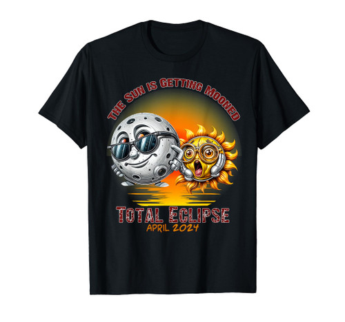 Total Solar Eclipse Chase April 2024 Sun is Getting Mooned T-Shirt