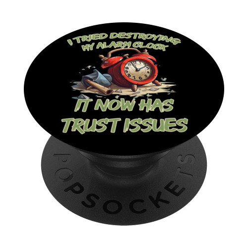 Nice friendly Alarm Clock with trust issues Costume PopSockets Standard PopGrip
