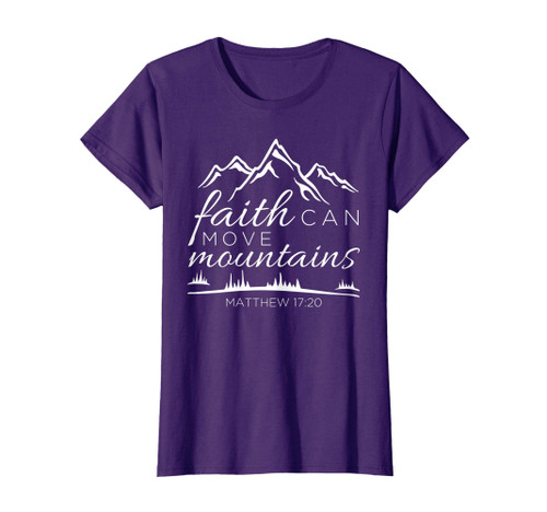 Faith Can Move Mountains Shirt Women Christian Verse Gifts T T-Shirt