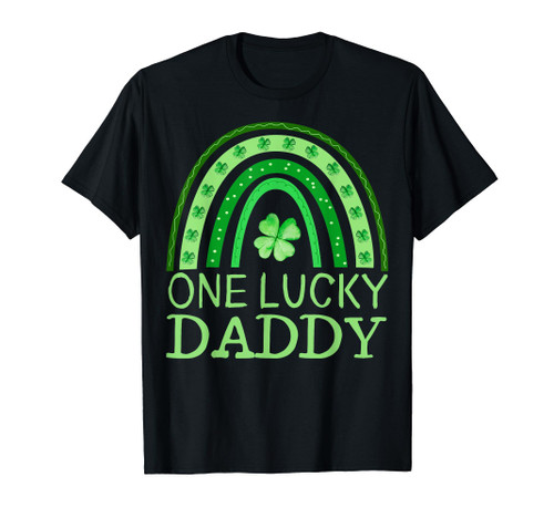 One Lucky Daddy Irish Shamrock St Patrick's Day Rainbow T-Shirt